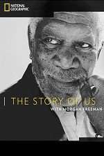 Watch The Story of Us with Morgan Freeman M4ufree