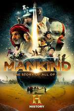 Watch Mankind the Story of All of Us M4ufree