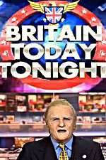 Watch Britain Today Tonight M4ufree