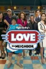 Watch Tyler Perry's Love Thy Neighbor M4ufree
