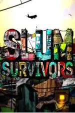 Watch Slum Survivors M4ufree