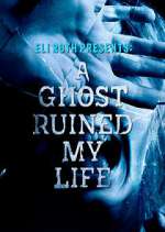 Watch A Ghost Ruined My Life M4ufree