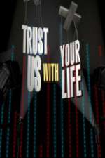 Watch Trust Us with Your Life M4ufree