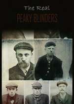 Watch The Real Peaky Blinders M4ufree