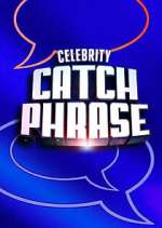 Watch Celebrity Catchphrase M4ufree
