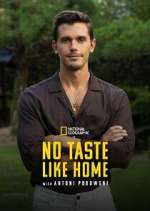 Watch No Taste Like Home with Antoni Porowski M4ufree