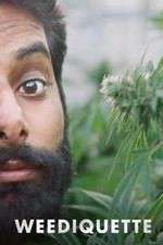 Watch Weediquette M4ufree