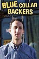 Watch Blue Collar Backers M4ufree
