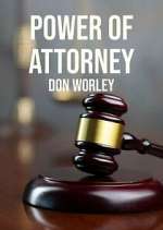 Watch Power of Attorney: Don Worley M4ufree