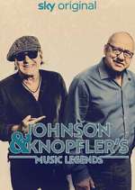 Watch Johnson & Knopfler's Music Legends M4ufree