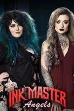Watch Ink Master: Angels M4ufree