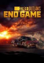 Watch Street Outlaws: End Game M4ufree