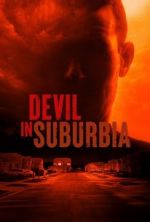 Watch Devil in Suburbia M4ufree