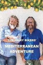 Watch The Hairy Bikers' Mediterranean Adventure M4ufree