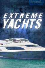 Watch Extreme Yachts M4ufree