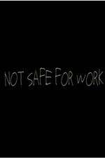 Watch Not Safe for Work (2015) M4ufree