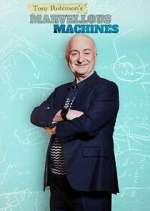 Watch Tony Robinson's Marvellous Machines M4ufree