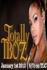 Watch Totally T-Boz M4ufree