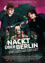 Watch Nackt über Berlin M4ufree