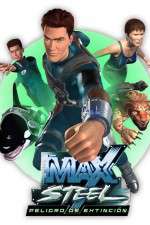 Watch Max Steel M4ufree