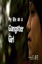 Watch My Life as a Gangster Girl M4ufree