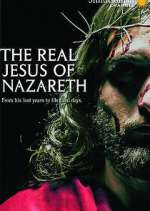 Watch The Real Jesus of Nazareth M4ufree