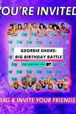 Watch Geordie Shore: Big Birthday Battle M4ufree