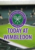 Watch Today at Wimbledon M4ufree