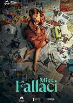 Watch Miss Fallaci M4ufree