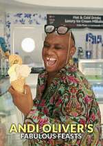 Watch Andi Oliver's Fabulous Feasts M4ufree