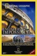 Watch National Geographic: Engineering the Impossible M4ufree