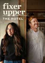 Watch Fixer Upper: The Hotel M4ufree