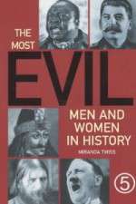 Watch The Most Evil Men and Women In History M4ufree