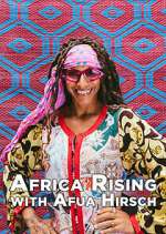 Watch Africa Rising with Afua Hirsch M4ufree