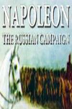 Watch Napoleon: The Russian Campaign M4ufree