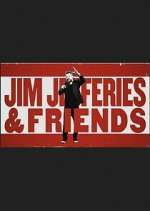 Watch Jim Jefferies & Friends M4ufree