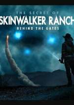 Watch The Secret of Skinwalker Ranch: Behind the Gates M4ufree
