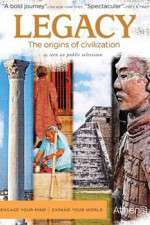 Watch Legacy The Origins of Civilization M4ufree