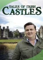 Watch Tales of Irish Castles M4ufree