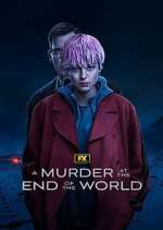 Watch A Murder at the End of the World M4ufree