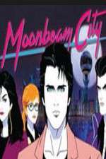 Watch Moonbeam City M4ufree