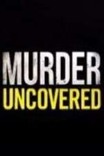 Watch Murder Uncovered M4ufree