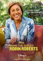 Watch Turning the Tables with Robin Roberts M4ufree