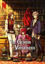 Watch The Grimm Variations M4ufree