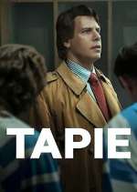 Watch Tapie M4ufree