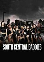 Watch South Central Baddies M4ufree