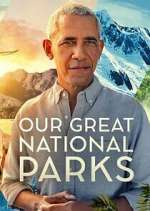 Watch Our Great National Parks M4ufree