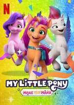 Watch My Little Pony: Make Your Mark M4ufree