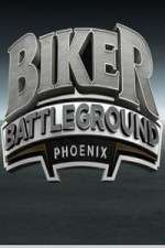 Watch Biker Battleground Phoenix M4ufree