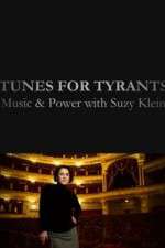 Watch Tunes for Tyrants: Music and Power with Suzy Klein M4ufree